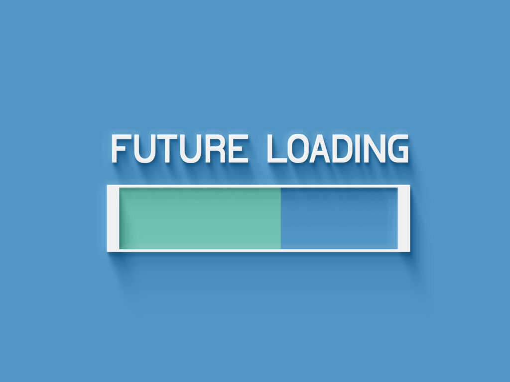 The photo is used to represent future plan. This photo shows a loading bar with "future loading" writing.